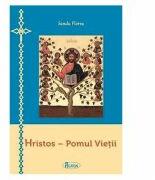 Hristos - Pomul vietii - Sandu Florea (ISBN: 9789731981895)
