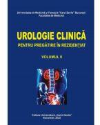 Urologie clinica pentru pregatire in rezidentiat, volumul 2 - Ionel Sinescu (ISBN: 9786060112150)
