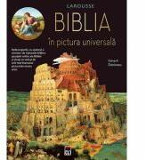 Biblia in pictura universala - Gerard Denizeau (ISBN: 9786067761061)