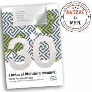Limba si literatura romana - 30 de modele de teste - in vederea pregatirii examenului de Evaluare Nationala 2019 - clasa a VII-a (ISBN: 9786069930694)