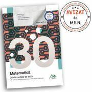 Matematica - 30 de modele de teste - in vederea pregatirii examenului de Evaluare Nationala 2019 - clasa a VII-a (ISBN: 9786069930700)