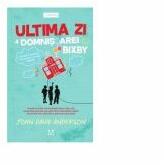 Ultima zi a domnisoarei Bixby - John David Anderson (ISBN: 9786069781135)