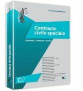 Contracte civile speciale. Elaborare, comentarii, modele - Carmen Nicoleta Barbieru (ISBN: 9786066736367)