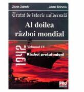 Al doilea razboi mondial vol. IV - Zorin Zamfir, Jean Banciu (ISBN: 9789731296296)