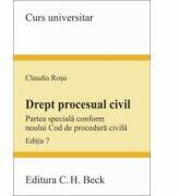 Drept procesual civil. Partea speciala conform noului Cod de procedura civila. Editia 7 (ISBN: 9786061805358)