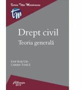 Drept civil. Teoria generala - Iosif Robi Urs, Carmen Todica (ISBN: 9786062702885)