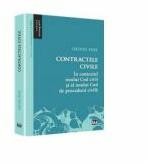 Contractele civile. In contextul noului Cod civil si al noului Cod de procedura civila (ISBN: 9786066733564)