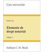 Elemente de drept notarial. Editia 3 - Ioan Les (ISBN: 9786061803507)