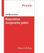Raspunderea functionarilor publici (ISBN: 9786061805099)