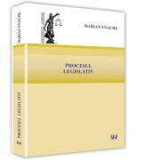 Procesul legislativ - Marian Enache (ISBN: 9786066735186)