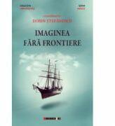 Imaginea fara frontiere - Dorin STEFANESCU (ISBN: 9786067116397)
