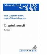 Dreptul muncii. Editia 2 (ISBN: 9786061806300)