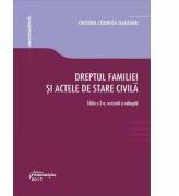 Dreptul familiei si actele de stare civila. Editia a 2-a (ISBN: 9786062709693)