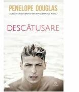 Descatusare - Penelope Douglas (ISBN: 9786068754406)