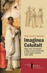 Imaginea celuilalt (ISBN: 9789735058692)