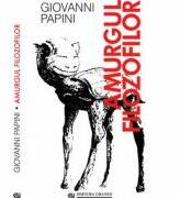 Amurgul filozofilor - Giovanni Papini (ISBN: 9789737765512)