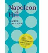 Gandeste si vei fi bogat. Editie actualizata pentru secolul XXI - Napoleon Hill (ISBN: 9786063324574)