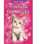 Pisicuta fermecata. Mica vedeta. Prima mea lectura - Sue Bentley (ISBN: 9786063325830)