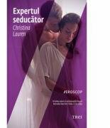 Expertul seducator - Christina Lauren. Al treilea volum al seriei Beautiful Bastard (ISBN: 9786067194029)
