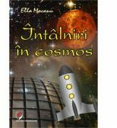 Intalniri in cosmos (ISBN: 9786062806712)