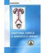Anatomia clinica a aparatului urinar - Naum Ciomu (ISBN: 9789731887029)