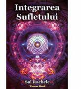 Integrarea sufletului- Sal Rachele (ISBN: 9786069442142)