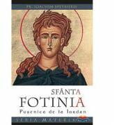 Sfanta Fotinia de la Iordan - pr. Ioachim Spetsieris (ISBN: 9789731361871)