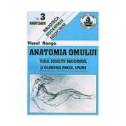 Anatomia omului. Tubul digestiv. 3 - Viorel Ranga (ISBN: 9789739624497)
