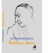 Restituiri boeme - Octavian Mosescu (ISBN: 9786066647816)
