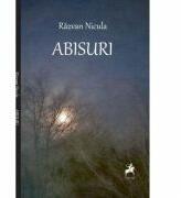 Abisuri - Razvan Nicula (ISBN: 9786066647724)
