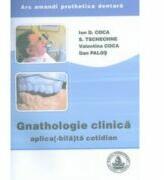 Gnathologie clinica aplica(-bila) la cotidian - Ion Coca (ISBN: 9786065520929)