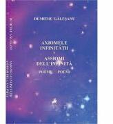 Axiomele infinitatii. Assiomi dell'infinita - Dumitru Galesanu (ISBN: 9786066647755)