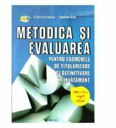 Metodica si evaluarea pentru examenele de titularizare si definitivare in invatamant. Editia a III-a - Cristina Vasile, Denisa Ene (ISBN: 9786065837195)