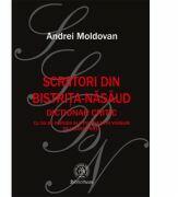 Scriitori din Bistrita-Nasaud. Dictionar critic. Cu 55 de parodii si o postfata in versuri de Lucian Perta (ISBN: 9786067972429)