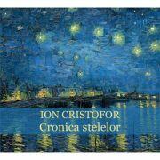 Cronica stelelor (ISBN: 9786067972085)