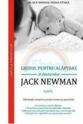 Ghidul pentru alaptare al Doctorului Jack Newman - Jack Newman, Teresa Pitman (ISBN: 9786069356319)