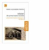 Relatari din primul razboi mondial prezentate in presa ecleziastica din Banat - Maria Alexandra Pantea (ISBN: 9786067492187)
