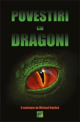 Povestiri cu dragoni - Michael Haulica (ISBN: 9786067492804)