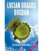 Vraciul de pe norul interior, Editia a II-a - Lucian Dragos Bogdan (ISBN: 9786067492880)