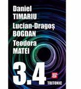 3. 4 - Lucian Dragos Bogdan, Teodora Matei, Daniel Timariu (ISBN: 9786067493184)