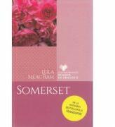 Somerset - Leila Meacham (ISBN: 9786063315411)