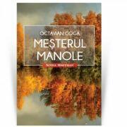 Mesterul Manole. Colectia Scena Hoffman - Octavian Goga (ISBN: 9786064600592)