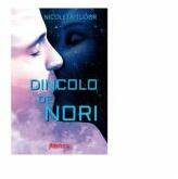 Dincolo de nori - Nicoleta Tudor (ISBN: 9786068894553)