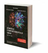 Stiintele comportamentului uman. Note de curs. Volumul 1. Bazele psihosociale ale comportamentului - Prof. Univ. Dr. Catalina Poiana, Conf. Univ. Dr. Ovidiu Popa-Velea (ISBN: 9786060110101)