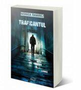 Traficantul de umbre - Monica Ramirez (ISBN: 9786069479544)