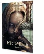 Kit Black - Monica Ramirez (ISBN: 9786068894317)