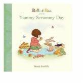 Belle & Boo and the Yummy Scrummy Day - Mandy Sutcliffe (ISBN: 9781408320884)