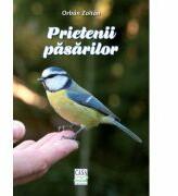 Prietenii pasarilor (ISBN: 9786067870305)