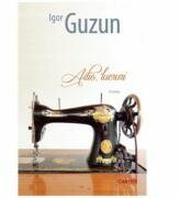 Adio, lucruri - Igor Guzun (ISBN: 9789975862714)