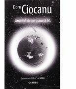 Amintiri de pe planeta M. - Doru Ciocanu (ISBN: 9789975862097)